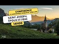 Confrence de mgr emmanuel gobilliard  saint joseph poux et pre  mercredi 01 mai 2024