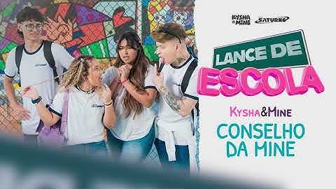[LANCE DE ESCOLA 02] Conselho da Mine - Kysha e Mine, Stefan Baby