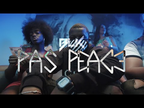 BLK140 - Pas Peace (Clip Officiel)