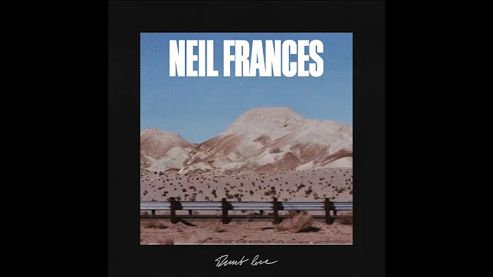 Dumb Love  Neil Frances