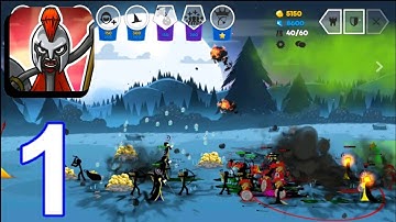 Stick War 3 - Gameplay Walkthrough - Part 1 (Android, iOS) by Max Games Studios