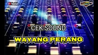 GENDING WAYANG PERANG COCOK UNTUK CEK SOUND DI HAJATAN FULL BASS