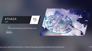 [ Phigros ] LeaF - ATHAZA | IN 15 | All Perfect