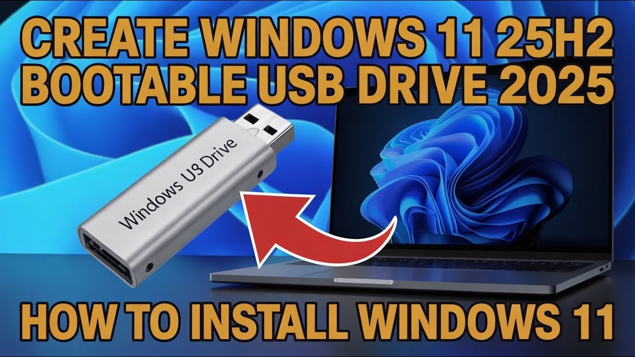 How to Create Bootable Windows 11 25h2 | Make Windows USB drive - YouTube
