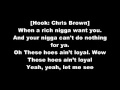 Chris Brown - Loyal Lyrics (HD)
