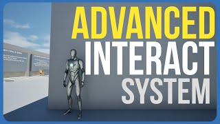 Advanced Interact System Overview | Unreal engine
