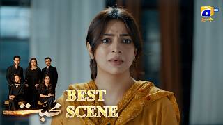 Mohabbat Episode 04 | 𝐁𝐞𝐬𝐭 𝐒𝐜𝐞𝐧𝐞 𝟎𝟒 | Feroze Khan - Saniya Shamshad - Nawal Saeed - Aina Asif