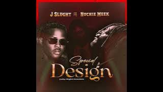J Slught ft. Nuchie Meek - Special Design ( Official Audio ) 