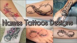 #Names Tattoos Designs||Trending and Unique Tattoos With Names Ideas#tattoos