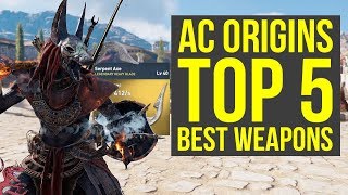 Assassin's Creed Origins Best Weapons TOP 5 - MOST AMAZING WEAPONS (AC Origins Best Weapons)