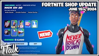 *NEW* NICK EH 30 SKIN! Fortnite Item Shop [June 15th, 2024] (Fortnite Chapter 5)