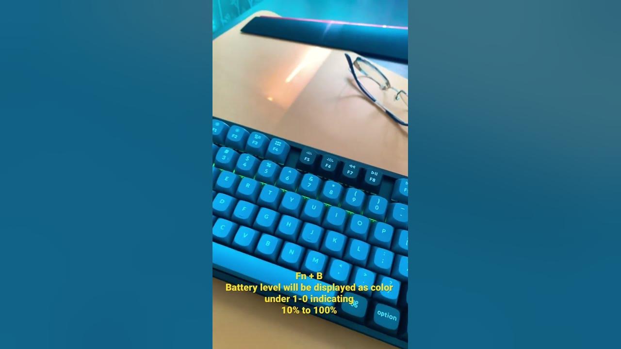 How to check keychron Mechanical keyboard battery status or level using