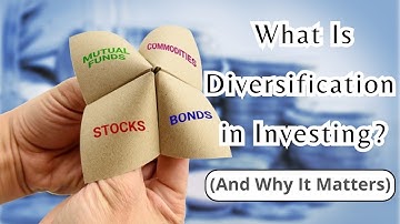 What Is Diversification in Investing? (And Why It Matters)