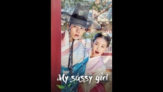 ซีรีย์เกาหลี My Sassy girl EP.1-EP.32 ซับไทยHD (จบ) รายละเอียดใต้คลิปคับ