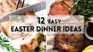12 Easy Easter Dinner Ideas #sharpaspirant #easter #easterrecipes #eastersunday