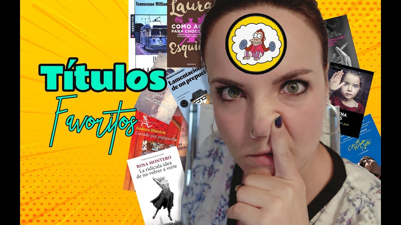 MIS TITULOS DE LIBROS FAVORITOS | Vero Blabla Libros