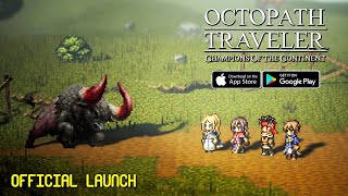 OCTOPATH TRAVELER: CotC – Apps on Google Play