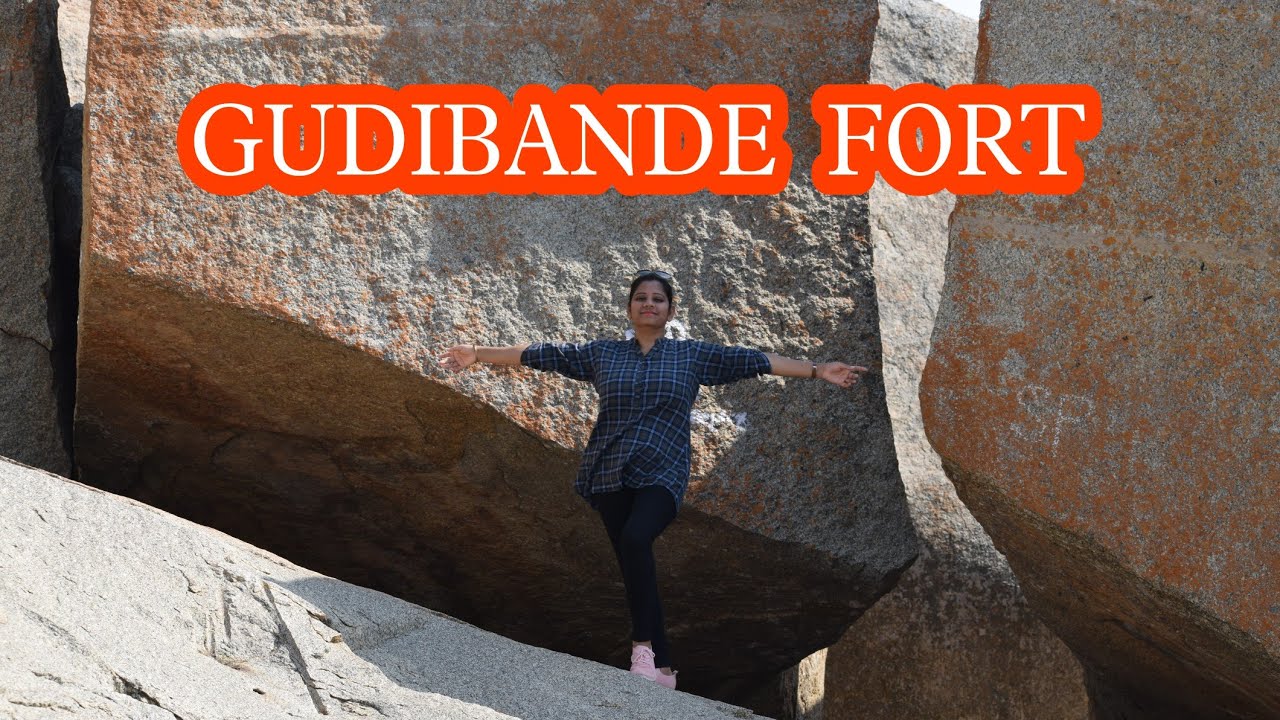 Gudibande Fort | Must visit place within 100kms from Bangalore