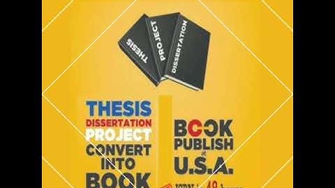 Turning your PhD Thesis into Book and Publish at USA ISBN