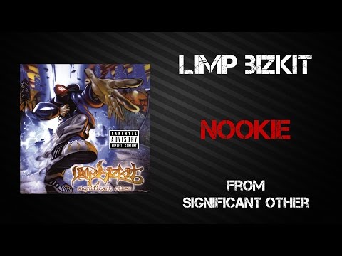 Limp Bizkit - Nookie [Lyrics Video]
