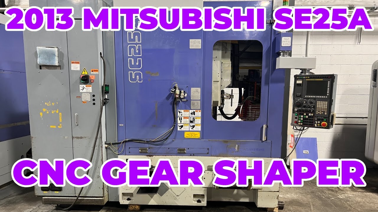2013 Mitsubishi SE25A Used CNC Gear Shaper For Sale