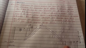 Siphon Numerical to find discharge and pressure at summit (HYDRAULIC 4th sem)
