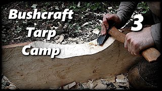 Bushcraft Tarp Camp (3/5) - Log Table