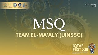 IQTAF FEST | CABANG LOMBA MSQ | TEAM EL-MA'ALY (UINSSC)