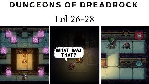 Dungeons of Dreadrock 👹☠️ | Lvl 26-28 | Gameplay Walkthrough