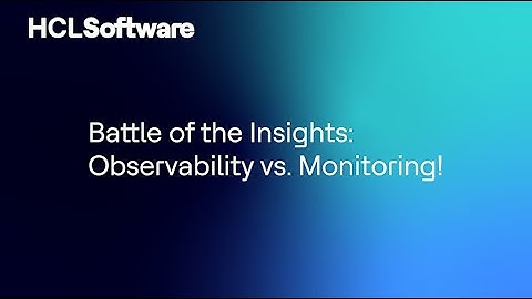 Observability vs. Monitoring: Enterprise Management Strategies