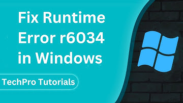Fix Runtime Error r6034 in Windows 11