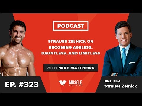 Strauss Zelnick on Becoming Ageless, Dauntless, and Limitless