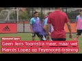 HANCKO en LÓPEZ trainen mee, TOORNSTRA ontbreekt | Feyenoord-watcher Sinclair Bischop praat je bij
