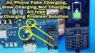 Jio LYF F220B Not Charging Slow Charging Fake Charging Problem | Jio Phone Charging Problem Solution