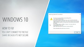 How to Fix: You Can’t Connect to The File Share Because It’s Not Secure - SMBv1 issue [How to]