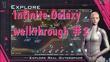 Infinite Galaxy walkthrough #2