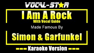 Download Lagu I Am A Rock | Simon \u0026 Garfunkel Karaoke Version From Vocal Star Karaoke (With Vocal Guide) MP3