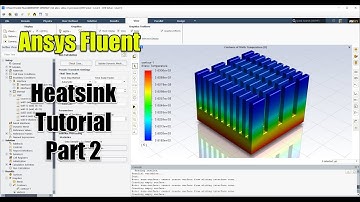 ✅ #Ansys Fluent Tutorial | Heatsink 2/2