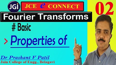 Properties of Fourier Transforms || 18mat31 || Dr Prashant Patil
