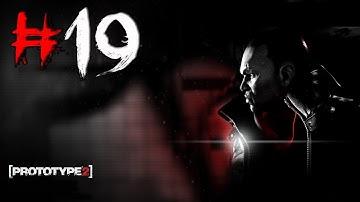Prototype 2 Gameplay Walkthrough Part 19 - ALPHA WOLF