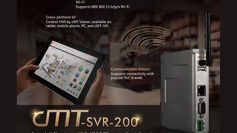 Weintek cMT-SVR-200 Series : Giải Pháp HMI Không Dây Thế Hệ Mới