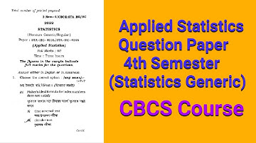 Applied Statistics Question paper l 4th Semester l Statistics Generic l Cbcs Course