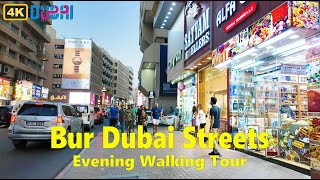 Bur Dubai Streets | Al Ghubaiba Metro Station to Sharaf DG Metro Station | 12 May 2024