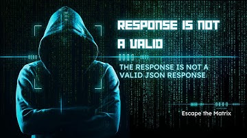 The response is not a valid JSON response -  2023
