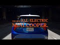 THE NEW MINI COOPER | 電気自動車になったTHE NEW MINI COOPER デビュー | MINI JAPAN