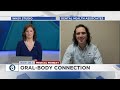 Now on 3: Oral-body health connection