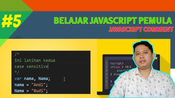 #5 Belajar Javascript cara menggunakan comment pada kode program untuk pemula