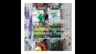 Acrylic Pouring Basics: Consistency Tutorial - Extremely Helpful for Beginners!