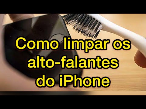 Vídeo: 3 maneiras de limpar os alto-falantes do iPhone