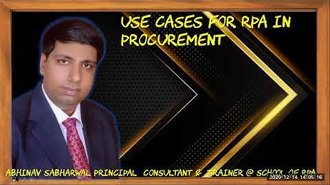 Use Cases of RPA In Procurement| Explained | School OF RPA